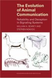 The Evolution of Animal Communication: Reliability and Deception in Signaling Systems (Monographs in Behavior and Ecology)