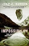 Impossibility by John D. Barrow Impossibility by John D. Barrow