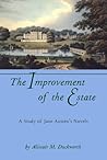 The Improvement of the Estate: A Study of Jane Austen's Novels