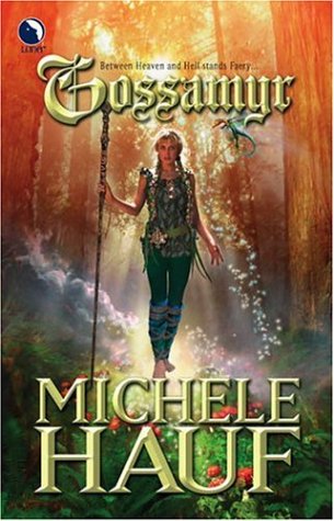 Gossamyr (Changelings, #2)