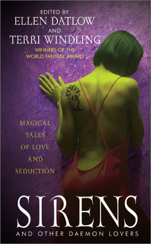 Sirens and Other Daemon Lovers: Magical Tales of Love and Seduction (Mass Market Paperback)