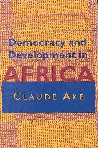 Democracy and Development in Africa (Hardcover)