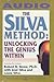 The Silva Method: Unlocking...