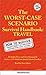 The Worst-Case Scenario Survival Handbook: Travel