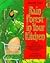 Rain Forest in Your Kitchen: The Hidden Connection Between Extinction And Your Supermarket