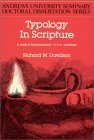 Typology in Scripture: A Study of Hermeneutical Typos Structures (Paperback)