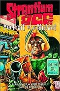 Strontium Dog: Portrait of a Mutant