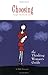 Choosing Single Motherhood: The Thinking Woman's Guide