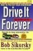 Drive It Forever: Secrets to Long Automobile Life