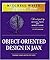 Object-Oriented Design in Java (Mitchell Waite Signature Series)