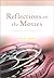 Reflections on the Movies: Hearing God in the Unlikeliest of Places (Reflective Living Series)