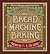 The Complete Guide to Bread Machine Baking by Kristi Fuller