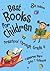 Best Books for Children: Pr...