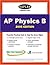 AP Physics B 2005 : An Apex Learning Guide