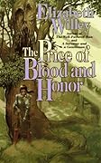 The Price of Blood and Honor