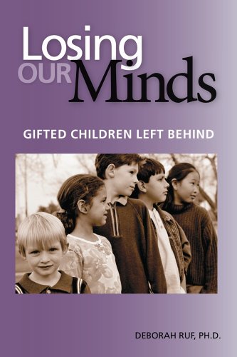 Losing Our Minds: Gifted Children Left Behind (Paperback)
