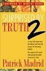Surprised by Truth 2: 15 Men and Women Give the Biblical and Historical Reasons For Becoming Catholic