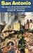 San Antonio: The Story of an Enchanted City
