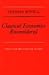 Classical Economics Reconsidered