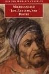 Michelangelo Life, Letters, and Poetry