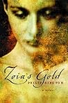 Zoia's Gold by Philip Sington
