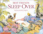 Best Friends Sleep Over (Paperback)