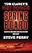 Springboard (Tom Clancy's Net Force, #9)