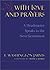 With Love and Prayers by F. Washington Jarvis