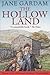 The Hollow Land by Jane Gardam The Hollow Land by Jane Gardam