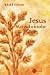 Jesus Menschensohn. by Kahlil Gibran