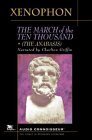 The March of the Ten Thousand