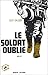 Le Soldat oublié by Guy Sajer Le Soldat oublié by Guy Sajer