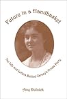 Future in a Handbasket: The Life and Letters Behind Carney's House Party Future in a Handbasket: The Life and Letters Behind Carney's House Party