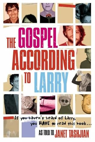 The Gospel According to Larry (Gospel According to Larry, #1)