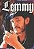 Lemmy : In His Own Words
