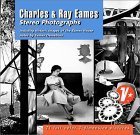 Charles & Ray Eames Stereo Photographs Including Historic Images Of The Eames House (Misc. Supplies)