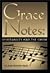 Grace Notes: Spirituality and the Choir