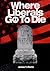 Where Liberals Go to Die: The End of Let's Pretend