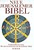 Neue Jerusalemer Bibel: Einheitsübersetzung Mit Dem Kommentar Der Jerusalemer Bibel