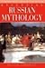 Essential Russian Mythology by Pyotr Simonov