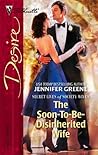 The Soon-To-Be-Disinherited Wife (The Secret Lives of Society Wives, #2)