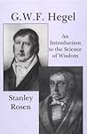G.W.F. Hegel: Introduction to Science of Wisdom