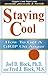 Staying Cool: How to Get a ...