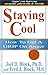 Staying Cool by Joel D. Block