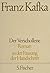 Der Verschollene. Neuausgabe von ' Amerika' by Franz Kafka