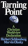 Turning Point: A Christian Worldview Declaration Turning Point: A Christian Worldview Declaration