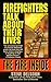 The Fire Inside: Firefighte...