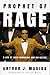 Prophet Of Rage: A Life Of Louis Farrakhan And His Nation