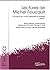 Lectures de Michel Foucault: À propos de "Il faut défendre la société" (Vol. 1)