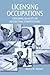 Licensing Occupations: Ensuring Quality or Restricting Competition?